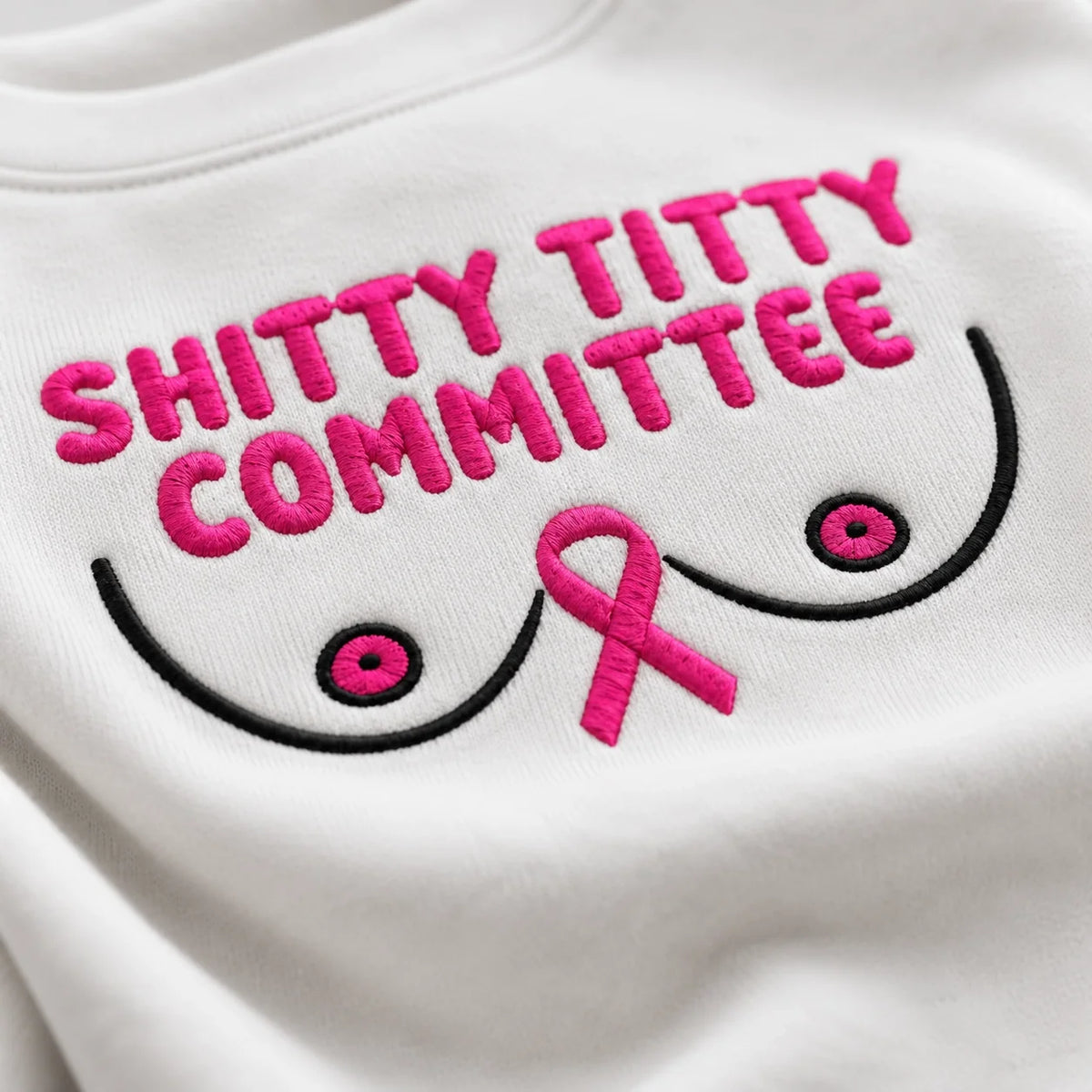 Personalized Shitty Titty Committee Embroidered Unisex Crewneck Sweatshirt, Pink Ribbon Awareness Gift